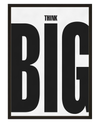 Think Big
