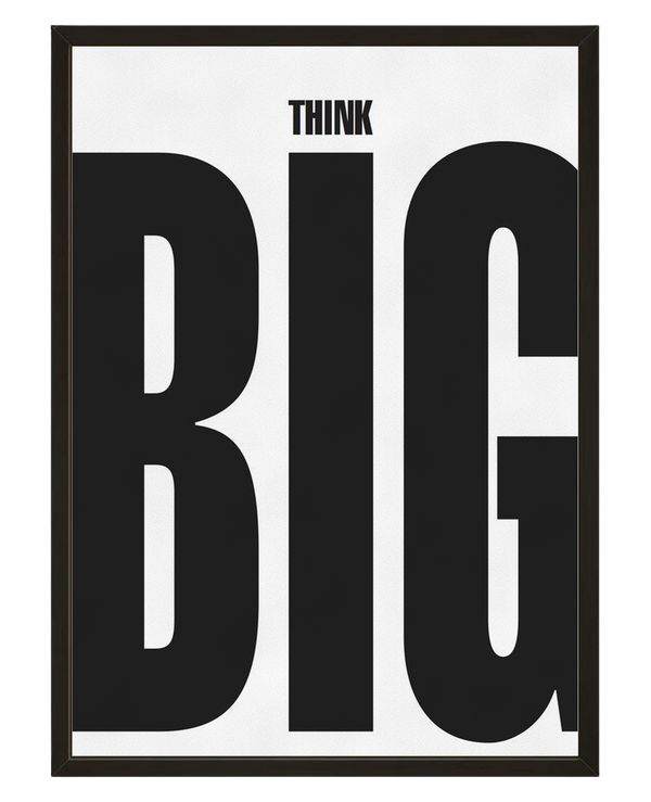 Think Big avec cadre