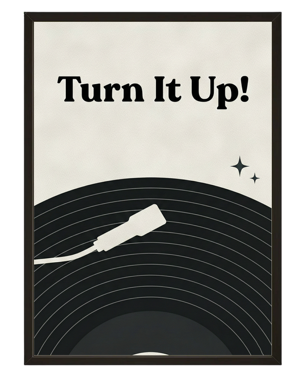 Turn It Up avec cadre