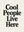 Cool People Live Here sans cadre