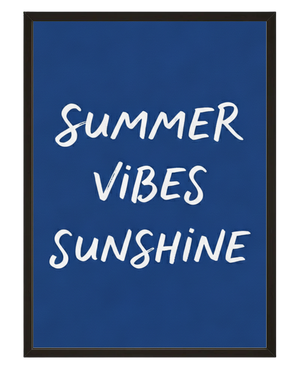 Summer Vibes Sunshine avec cadre